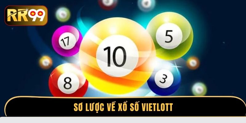 Sơ lược về xổ số Vietlott